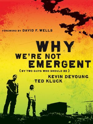 cover image of Why We're Not Emergent